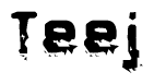 The image contains the word Teej in a stylized font with a static looking effect at the bottom of the words
