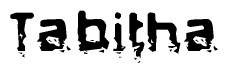 The image contains the word Tabitha in a stylized font with a static looking effect at the bottom of the words