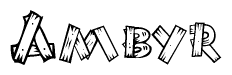 The image contains the name Ambyr written in a decorative, stylized font with a hand-drawn appearance. The lines are made up of what appears to be planks of wood, which are nailed together