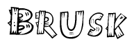 The clipart image shows the name Brusk stylized to look like it is constructed out of separate wooden planks or boards, with each letter having wood grain and plank-like details.