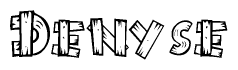 The image contains the name Denyse written in a decorative, stylized font with a hand-drawn appearance. The lines are made up of what appears to be planks of wood, which are nailed together