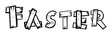 The image contains the name Faster written in a decorative, stylized font with a hand-drawn appearance. The lines are made up of what appears to be planks of wood, which are nailed together