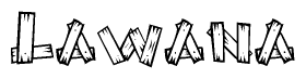 The clipart image shows the name Lawana stylized to look like it is constructed out of separate wooden planks or boards, with each letter having wood grain and plank-like details.
