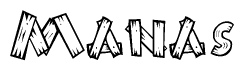 The image contains the name Manas written in a decorative, stylized font with a hand-drawn appearance. The lines are made up of what appears to be planks of wood, which are nailed together