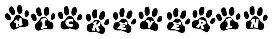 The image shows a series of animal paw prints arranged horizontally. Within each paw print, there's a letter; together they spell Hickeyerin