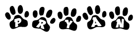 The image shows a row of animal paw prints, each containing a letter. The letters spell out the word Pryan within the paw prints.