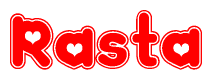 The image displays the word Rasta written in a stylized red font with hearts inside the letters.