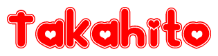 The image displays the word Takahito written in a stylized red font with hearts inside the letters.