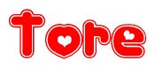 The image displays the word Tore written in a stylized red font with hearts inside the letters.