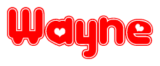 The image is a red and white graphic with the word Wayne written in a decorative script. Each letter in  is contained within its own outlined bubble-like shape. Inside each letter, there is a white heart symbol.