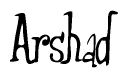 The image is a stylized text or script that reads 'Arshad' in a cursive or calligraphic font.