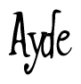 The image is of the word Ayde stylized in a cursive script.