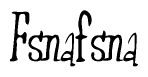 The image is a stylized text or script that reads 'Fsnafsna' in a cursive or calligraphic font.