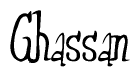 The image is a stylized text or script that reads 'Ghassan' in a cursive or calligraphic font.