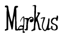The image is a stylized text or script that reads 'Markus' in a cursive or calligraphic font.