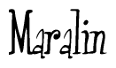The image is of the word Maralin stylized in a cursive script.