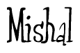 Mishal