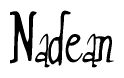 The image is of the word Nadean stylized in a cursive script.