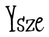 The image contains the word 'Ysze' written in a cursive, stylized font.