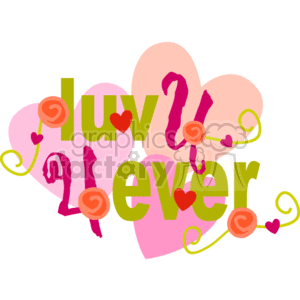 A Cute Girly Sign with Pink Rose Buds Saying Luv U 4 Ever clipart. Royalty-free image # 145856