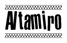 The image is a black and white clipart of the text Altamiro in a bold, italicized font. The text is bordered by a dotted line on the top and bottom, and there are checkered flags positioned at both ends of the text, usually associated with racing or finishing lines.