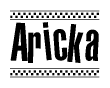 The image is a black and white clipart of the text Aricka in a bold, italicized font. The text is bordered by a dotted line on the top and bottom, and there are checkered flags positioned at both ends of the text, usually associated with racing or finishing lines.