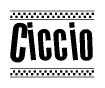 The image contains the text Ciccio in a bold, stylized font, with a checkered flag pattern bordering the top and bottom of the text.