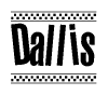 The image contains the text Dallis in a bold, stylized font, with a checkered flag pattern bordering the top and bottom of the text.