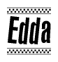 The image is a black and white clipart of the text Edda in a bold, italicized font. The text is bordered by a dotted line on the top and bottom, and there are checkered flags positioned at both ends of the text, usually associated with racing or finishing lines.