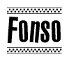 The image is a black and white clipart of the text Fonso in a bold, italicized font. The text is bordered by a dotted line on the top and bottom, and there are checkered flags positioned at both ends of the text, usually associated with racing or finishing lines.