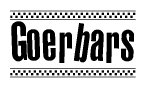 The image contains the text Goerbars in a bold, stylized font, with a checkered flag pattern bordering the top and bottom of the text.