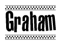 The image is a black and white clipart of the text Graham in a bold, italicized font. The text is bordered by a dotted line on the top and bottom, and there are checkered flags positioned at both ends of the text, usually associated with racing or finishing lines.