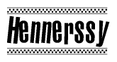 The clipart image displays the text Hennerssy in a bold, stylized font. It is enclosed in a rectangular border with a checkerboard pattern running below and above the text, similar to a finish line in racing. 