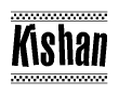 The image contains the text Kishan in a bold, stylized font, with a checkered flag pattern bordering the top and bottom of the text.
