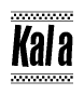 The clipart image displays the text Kala in a bold, stylized font. It is enclosed in a rectangular border with a checkerboard pattern running below and above the text, similar to a finish line in racing. 