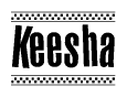 The clipart image displays the text Keesha in a bold, stylized font. It is enclosed in a rectangular border with a checkerboard pattern running below and above the text, similar to a finish line in racing. 