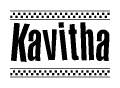 The image is a black and white clipart of the text Kavitha in a bold, italicized font. The text is bordered by a dotted line on the top and bottom, and there are checkered flags positioned at both ends of the text, usually associated with racing or finishing lines.