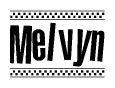 The image is a black and white clipart of the text Melvyn in a bold, italicized font. The text is bordered by a dotted line on the top and bottom, and there are checkered flags positioned at both ends of the text, usually associated with racing or finishing lines.