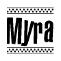 The image is a black and white clipart of the text Myra in a bold, italicized font. The text is bordered by a dotted line on the top and bottom, and there are checkered flags positioned at both ends of the text, usually associated with racing or finishing lines.