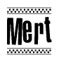 The image is a black and white clipart of the text Mert in a bold, italicized font. The text is bordered by a dotted line on the top and bottom, and there are checkered flags positioned at both ends of the text, usually associated with racing or finishing lines.