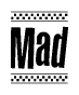 The clipart image displays the text Mad in a bold, stylized font. It is enclosed in a rectangular border with a checkerboard pattern running below and above the text, similar to a finish line in racing. 