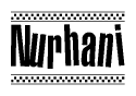 The image is a black and white clipart of the text Nurhani in a bold, italicized font. The text is bordered by a dotted line on the top and bottom, and there are checkered flags positioned at both ends of the text, usually associated with racing or finishing lines.