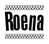 The clipart image displays the text Roena in a bold, stylized font. It is enclosed in a rectangular border with a checkerboard pattern running below and above the text, similar to a finish line in racing. 