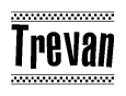 The image contains the text Trevan in a bold, stylized font, with a checkered flag pattern bordering the top and bottom of the text.
