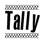 The image is a black and white clipart of the text Tally in a bold, italicized font. The text is bordered by a dotted line on the top and bottom, and there are checkered flags positioned at both ends of the text, usually associated with racing or finishing lines.