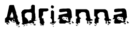 The image contains the word Adrianna in a stylized font with a static looking effect at the bottom of the words