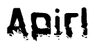 The image contains the word Apirl in a stylized font with a static looking effect at the bottom of the words