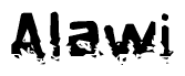 This nametag says Alawi, and has a static looking effect at the bottom of the words. The words are in a stylized font.