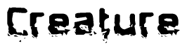 The image contains the word Creature in a stylized font with a static looking effect at the bottom of the words