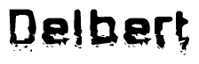 The image contains the word Delbert in a stylized font with a static looking effect at the bottom of the words